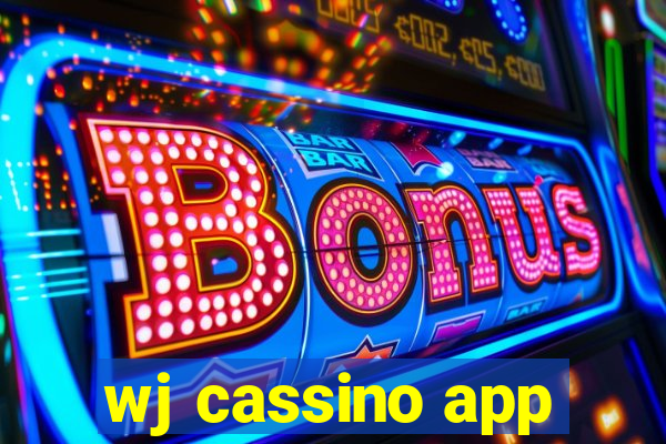 wj cassino app